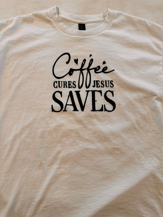 Coffee Cures Jesus Saves